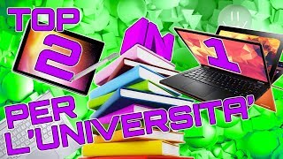 I Migliori TABLET e PC 2in1 per Prendere APPUNTI  Università [upl. by Enilrem]