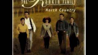 North Country  The Rankin Family [upl. by Bettzel]