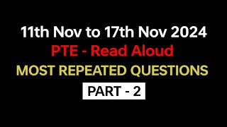 PTE Read Aloud Part2 Nov 2024  Exam Prediction  Read Aloud pte practice with answers pte [upl. by Aynotahs355]