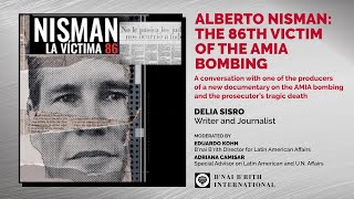 Alberto Nisman The 86th Victim of the AMIA Bombing [upl. by Asseneg]