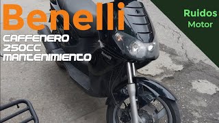 Benelli Caffenero 250cc Ruido y mantenimiento [upl. by Vogele]