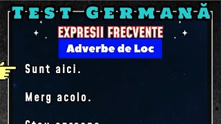 Adverbe de Loc  Expresii Frecvente  Test Germană [upl. by Tedda]