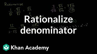 How to rationalize a denominator  Exponent expressions and equations  Algebra I  Khan Academy [upl. by Riba]