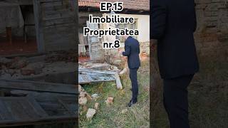 Imobiliare Part 8Proprietatea nr 8 EP15 [upl. by Ynalem678]