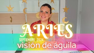 ARIES SEPTIEMBRE 2024 ✨️ VISIÓN DE ÁGUILA [upl. by Bolton303]