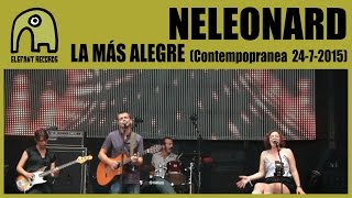 NELEONARD  La Más Alegre Live Contempopranea Festival  2472015 [upl. by Aguie145]