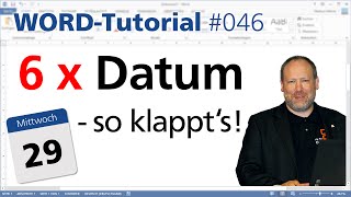 Word Datum  6 Tipps damit es endlich fehlerfrei klappt • 2016131007 • Markus Hahner® [upl. by Barnett]