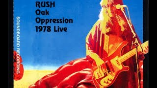 Rush  Oak Oppression Dec 2 1978 Hemispheres Tour [upl. by Neyu]