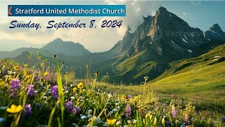 Stratford UMC September 8 2024  1000 am [upl. by Septima]