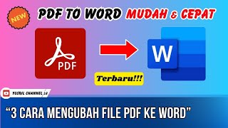 3 Cara Mudah Mengubah File PDF ke Word Tanpa Ribet  Convert File PDF to Word [upl. by Darelle]