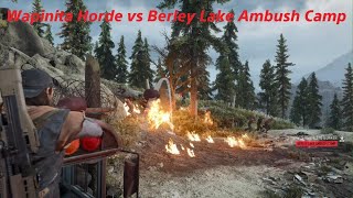 DAYS GONE Horde vs Ambush Camp [upl. by Ulrike79]