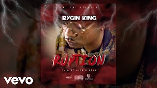 Rygin King  Ruption Official Audio [upl. by Ted]