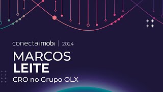 Entrevista com Marcos Leite  CRO do Grupo Olx [upl. by Einamrej291]