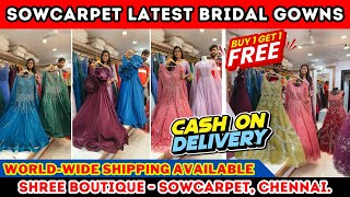 11 💥 Sowcarpet Latest Bridal Gowns 💥 Shree Boutique Sowcarpet Dress Shops  Priya just know fashion [upl. by Reseda]