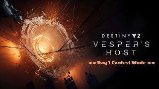 Destiny 2  Contest Mode Vespers Host [upl. by Maiah975]