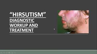 Lecture172 Hypertrichosis amp Hirsutism Features diagnostic workup amp treatment Rooks Chapter 89 [upl. by Dranoc]