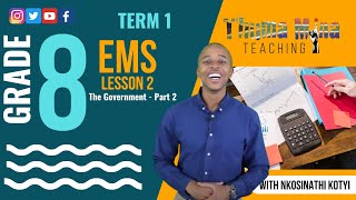 Gr8 EMS Economics amp Entrepreneurship  Term 1 Lesson 2  The Government Part 2 [upl. by Essilec]