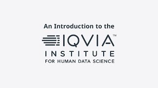 An Introduction to the IQVIA Institute and Algorithmic Art [upl. by Namyl]