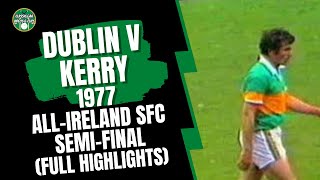 Dublin v Kerry 1977 AllIreland SFC SemiFinal [upl. by Wye]