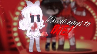 Dumb ways to DIE  Past Elizabeth Afton  Gacha Trend  Charlottx [upl. by Renard229]