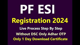 PF ESI Registration Procedure 2024  EPF amp ESI Registration For Employer  ESIC EPF Registration [upl. by Anaihr]