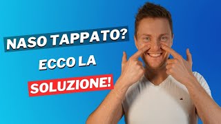 Come liberarsi dal naso tappato e dalla sinusite [upl. by Elocin]