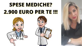 730  DETRAZIONE SPESE MEDICHE  2900 EURO PER TE [upl. by Ajak540]