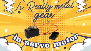 Is Really Metal Gears In The Servo motor 🤔  Whats Inside The mg995 Servo motor [upl. by Garmaise533]