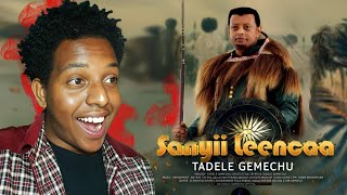 Tadele Gemechu Sanyii Leencaa Ethiopian afaan Oromo Reaction Video [upl. by Rabin]