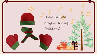 How to Fold Origami Gloves Mittens  How to Make Christmas Gloves Mittens with Origami Paper [upl. by Yetsirhc36]