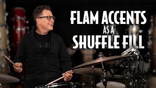 Pro Drummer Teaches You How To Use Flam Accents As A Shuffle Fill [upl. by Eadwina946]