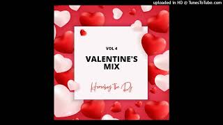 VALENTINES Mix 4 StaterHomeboy The DJ [upl. by Suiravad]