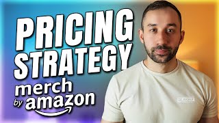 💰My PRICING STRATEGY for Amazon Merch EXPLAINED [upl. by Stila]