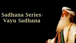 Sadhana Series Vaayu Sadhana Using energy changes of Solstice [upl. by Ehr]