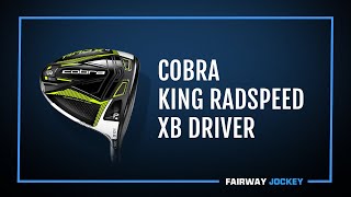 Cobra RadSpeed XB Driver Review  Fairway Jockey  DJ Lantz [upl. by Elbart411]