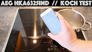 Autarkes Induktionskochfeld AEG HKA6325IND  Test 1 Liter Wasser kochen 22 [upl. by Ikkin]