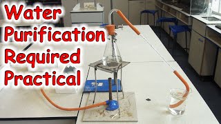 Water Purification Required Practical C12 Using Resources GCSE Chemistry [upl. by Ailongam]