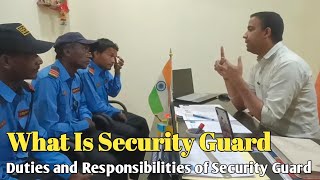 What Is Security Guard  Security Guard Training Video  Work Of Security Guard [upl. by Ailiec]