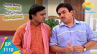 Taarak Mehta Ka Ooltah Chashmah  Episode 1110  Full Episode [upl. by Sachsse]