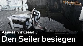 AC3 Schläger von Boston  Der Seiler Assassins Creed 3 [upl. by Yllitnahc]