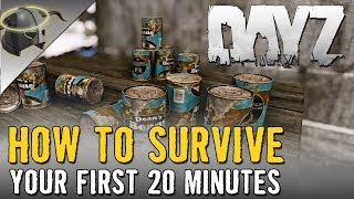 DayZ How to survive your first 20 minutes and manage your hunger thirst and health  RangerDave [upl. by Buyers]