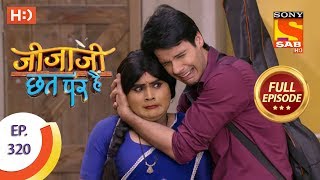 Jijaji Chhat Per Hai  Ep 320  Full Episode  27th March 2019 [upl. by Nhaj]