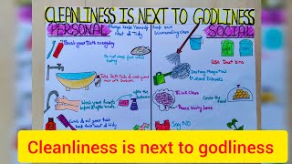 cleanliness is next to godliness drawing art chart schoolproject [upl. by Tichon]