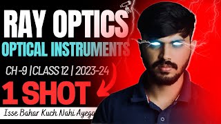 Class 12 Physics Ray Optics amp Optical Instruments in ONESHOT with PYQs  Chapter 9  CBSE 202324 🔥 [upl. by Nerok204]