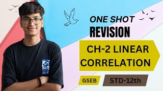 Statistics Chapter2 LINEAR CORRELATION BOOK1  STD12th  ONE SHOT Revision  Prince Rathod [upl. by Lellih466]