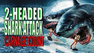 2Headed Shark Attack 2012 Carnage Count [upl. by Ettenil]