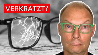 Brillengläser verkratzt  kann man Kratzer entfernen [upl. by Amitarp]