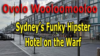 Is this the best Hotel in Australia Ovolo Wooloomooloo Review [upl. by Fotina]