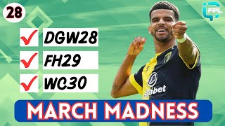 FPL DOUBLE GAMEWEEK 28  March MADNESS  FPL IQ [upl. by Ameer]