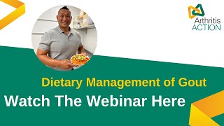 Dietary Management of Gout Science or Fiction  Arthritis Action Webinar [upl. by Delaney]